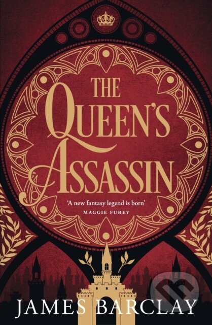 Kniha: The Queen's Assassin (James Barclay). Gollancz, 2023 Kniha: The Queen's Assassin (James Barclay). Gollancz, 2023