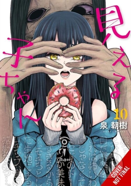 Kniha: Mieruko-chan 10 (Alexis Eckerman, Tomoki Izumi a Leighann Harvey). Yen Press, 2025 Kniha: Mieruko-chan 10 (Alexis Eckerman, Tomoki Izumi a Leighann Harvey). Yen Press, 2025