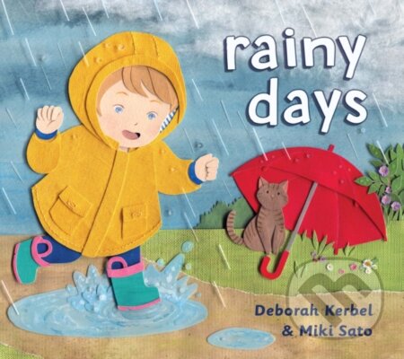 Kniha: Rainy Days (Deborah Kerbel). DAJAMA, 2022 Kniha: Rainy Days (Deborah Kerbel). DAJAMA, 2022