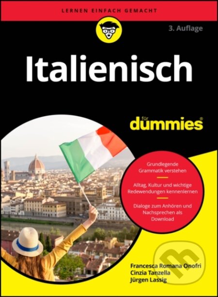 Kniha: Italienisch fur Dummies (Cinzia Tanzella, Jurgen Lassig a Francesca Romana Onofri). Blackwell Publishers, 2026 Kniha: Italienisch fur Dummies (Cinzia Tanzella, Jurgen Lassig a Francesca Romana Onofri). Blackwell Publishers, 2026