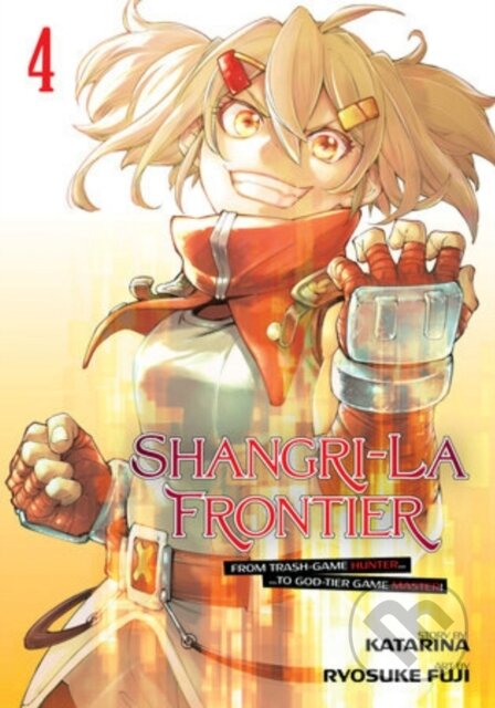 Kniha: Shangri-La Frontier 4 (Ryosuke Fuji). Kodansha Comics, 2023 Kniha: Shangri-La Frontier 4 (Ryosuke Fuji). Kodansha Comics, 2023