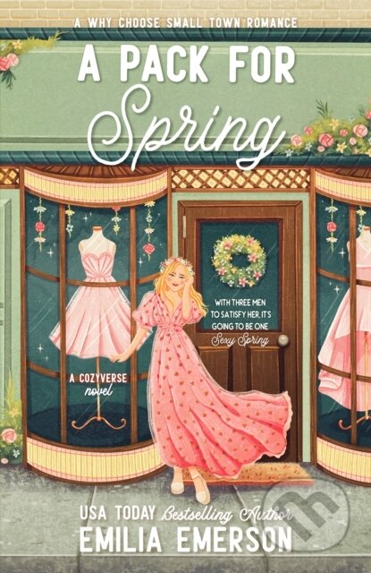Kniha: A Pack for Spring (Emerson Emilia). , 1900 Kniha: A Pack for Spring (Emerson Emilia). , 1900