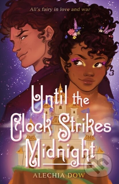 Kniha: Until the Clock Strikes Midnight (Alechia Dow). Castle Point Books, 2026 Kniha: Until the Clock Strikes Midnight (Alechia Dow). Castle Point Books, 2026