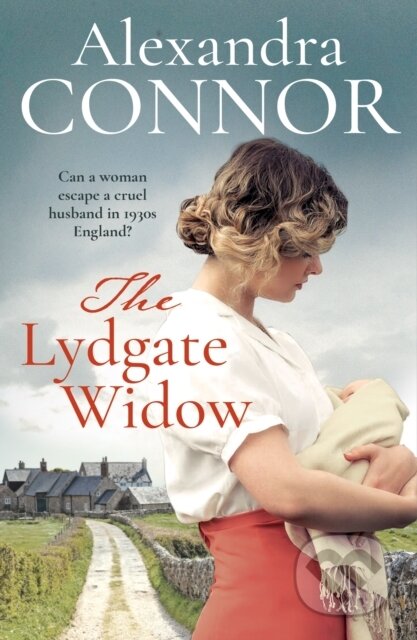 Kniha: The Lydgate Widow (Alexandra Connor). Headline Book, 2026 Kniha: The Lydgate Widow (Alexandra Connor). Headline Book, 2026