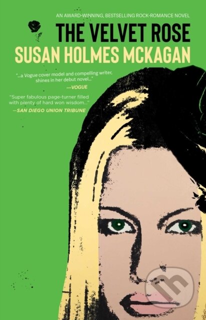 Kniha: The Velvet Rose (Holmes Mckagan Susan). Rare Bird Books, 2026 Kniha: The Velvet Rose (Holmes Mckagan Susan). Rare Bird Books, 2026