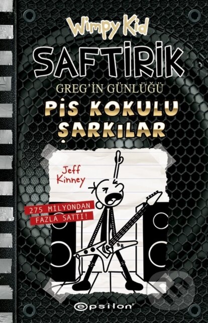 Kniha: Saftirik - Pis Kokulu Şarkılar - 17 (Jeff Kinney a İrem Çevik). , 2022 Kniha: Saftirik - Pis Kokulu Şarkılar - 17 (Jeff Kinney a İrem Çevik). , 2022