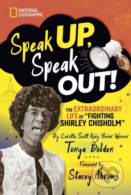 Kniha: Speak Up, Speak Out! (National Geographic Kids). National Geographic Kids, 2022 Kniha: Speak Up, Speak Out! (National Geographic Kids). National Geographic Kids, 2022