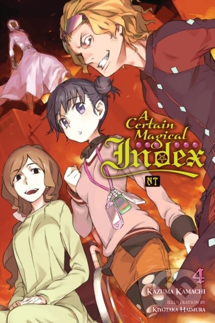 Kniha: A Certain Magical Index NT, Vol. 4 (light novel) (Alice Prowse, Kiyotaka Haimura a Kazuma Kamachi). Yen Press, 2025 Kniha: A Certain Magical Index NT, Vol. 4 (light novel) (Alice Prowse, Kiyotaka Haimura a Kazuma Kamachi). Yen Press, 2025