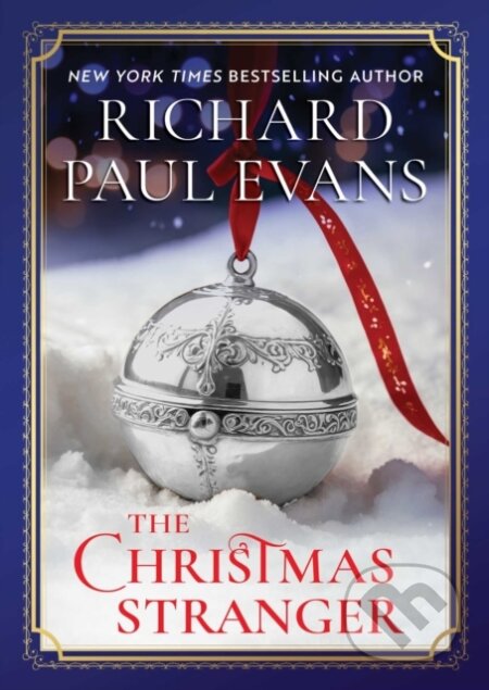 Kniha: The Christmas Stranger (Richard Paul Evans). Gallery Books, 2025 Kniha: The Christmas Stranger (Richard Paul Evans). Gallery Books, 2025