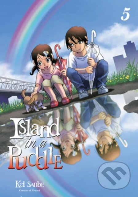 Kniha: Island in a Puddle 5 (Kei Sanbe). Kodansha Comics, 2023 Kniha: Island in a Puddle 5 (Kei Sanbe). Kodansha Comics, 2023