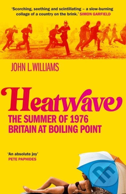 Kniha: Heatwave (John L Williams). Monoray, 2026 Kniha: Heatwave (John L Williams). Monoray, 2026