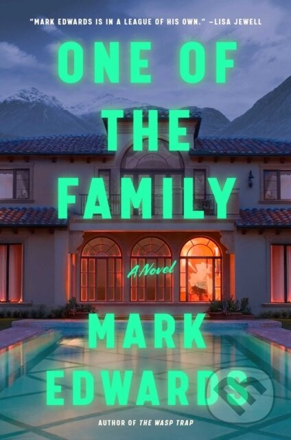 Kniha: One of the Family (Edwards Mark). Atria Books, 2026 Kniha: One of the Family (Edwards Mark). Atria Books, 2026