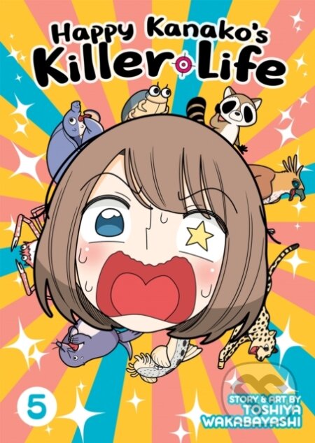 Kniha: Happy Kanako's Killer Life Vol. 5 (Toshiya Wakabayashi). Seven Seas, 2022 Kniha: Happy Kanako's Killer Life Vol. 5 (Toshiya Wakabayashi). Seven Seas, 2022
