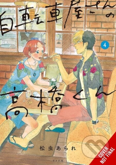 Kniha: Takahashi from the Bike Shop, Vol. 4 (ARARE MATSUMUSHI, Rochelle Gancio a Giuseppe di Martino). Yen Press, 2026 Kniha: Takahashi from the Bike Shop, Vol. 4 (ARARE MATSUMUSHI, Rochelle Gancio a Giuseppe di Martino). Yen Press, 2026