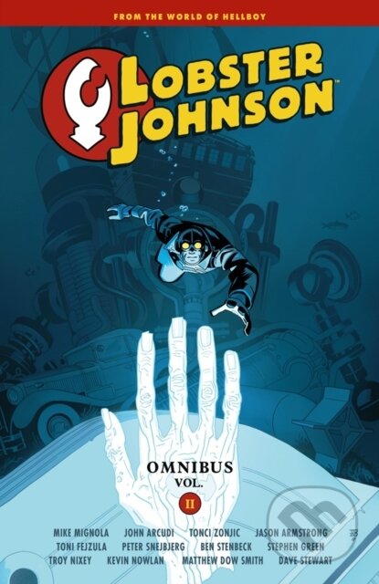Kniha: Lobster Johnson Omnibus Volume 2 (John Arcudi, Tonci Zonjic a Mike Mignola). , 2026 Kniha: Lobster Johnson Omnibus Volume 2 (John Arcudi, Tonci Zonjic a Mike Mignola). , 2026