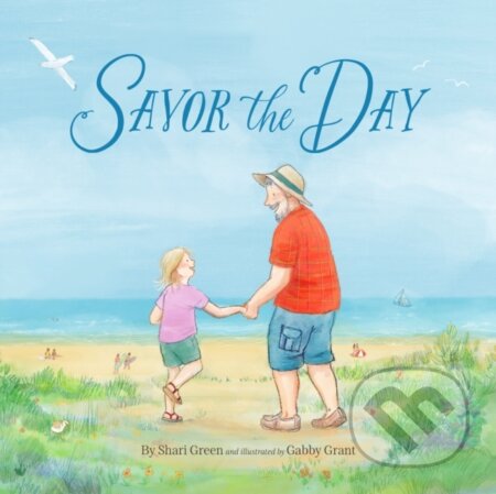 Kniha: Savor the Day (Shari Green). , 2026 Kniha: Savor the Day (Shari Green). , 2026