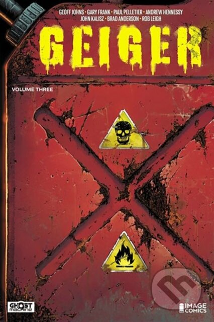 Kniha: Geiger Volume 3 (Geoff Johns). Image Comics, 2025 Kniha: Geiger Volume 3 (Geoff Johns). Image Comics, 2025