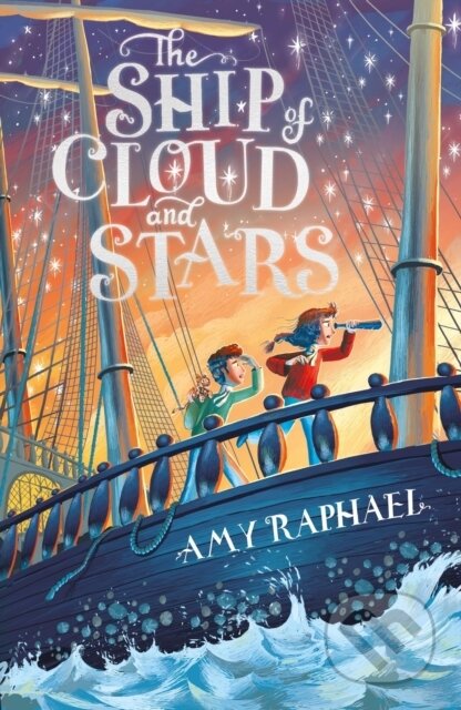 Kniha: The Ship of Cloud and Stars (Amy Raphael). Orion, 2022 Kniha: The Ship of Cloud and Stars (Amy Raphael). Orion, 2022