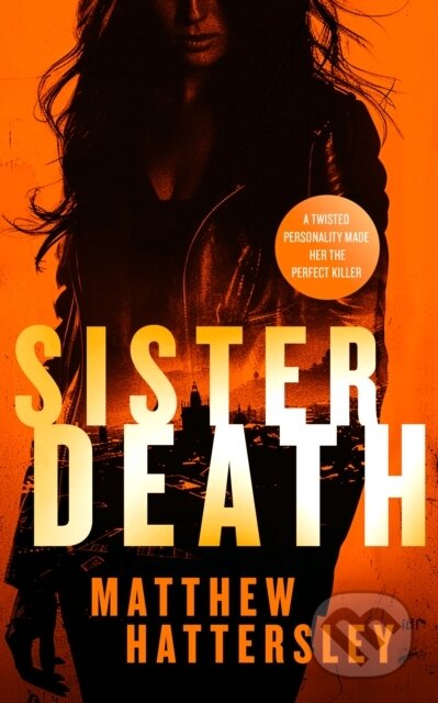Kniha: Sister Death (Matthew Hattersley). Vinci Books, 2025 Kniha: Sister Death (Matthew Hattersley). Vinci Books, 2025