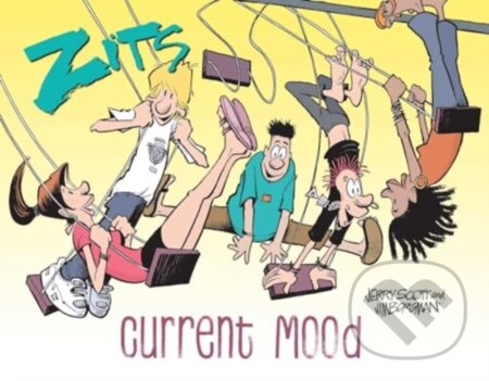 Kniha: Zits (Jerry Scott a Jim Borgman). Andrews McMeel, 2024 Kniha: Zits (Jerry Scott a Jim Borgman). Andrews McMeel, 2024