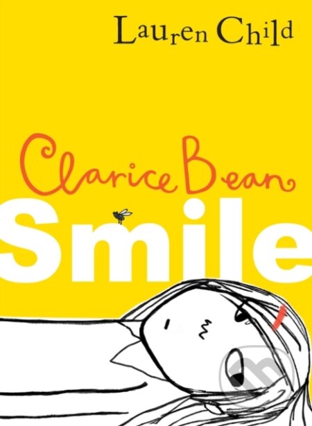 Kniha: Smile (Lauren Child). HarperCollins, 2025 Kniha: Smile (Lauren Child). HarperCollins, 2025