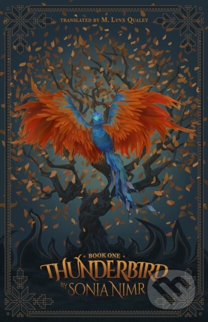 Kniha: Thunderbird (Sonia Nimr). University of Texas, 2022 Kniha: Thunderbird (Sonia Nimr). University of Texas, 2022