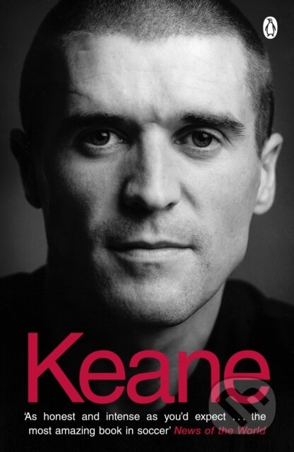 Kniha: Keane (Roy Keane). Penguin Books, 2011 Kniha: Keane (Roy Keane). Penguin Books, 2011