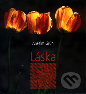 Kniha: Láska (Anselm Grün a Jiří Heller). Karmelitánské nakladatelství, 2003 Kniha: Láska (Anselm Grün a Jiří Heller). Karmelitánské nakladatelství, 2003