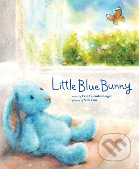 Kniha: Little Blue Bunny (Erin Guendelsberger). , 2022 Kniha: Little Blue Bunny (Erin Guendelsberger). , 2022