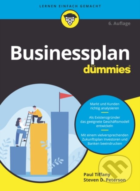 Kniha: Businessplan für Dummies 6e (Paul Tiffany a Steven D. Peterson). Blackwell Publishers, 2022 Kniha: Businessplan für Dummies 6e (Paul Tiffany a Steven D. Peterson). Blackwell Publishers, 2022
