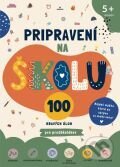 Kniha: Pripravení na školu (Alexandra Sopkuliak). Perfekt, 2026 Kniha: Pripravení na školu (Alexandra Sopkuliak). Perfekt, 2026
