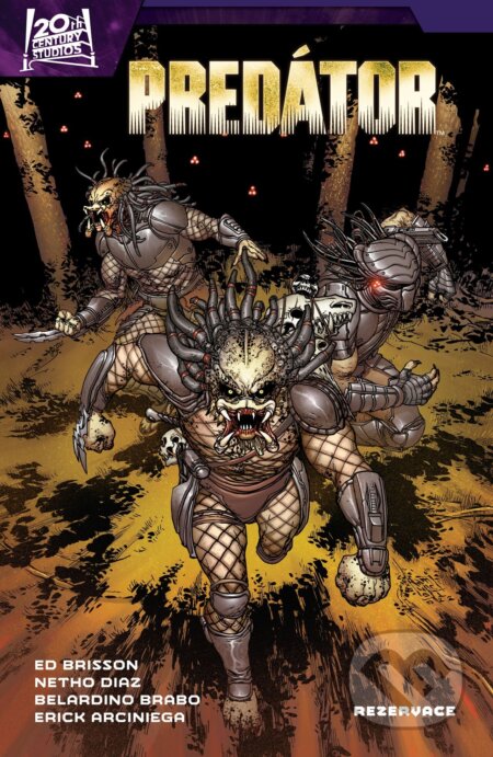 Kniha: Predátor 2 - Rezervace (Ed Brisson). Crew, 2026 Kniha: Predátor 2 - Rezervace (Ed Brisson). Crew, 2026