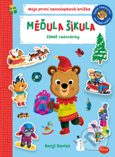 Kniha: Méďula šikula: Zimní radovánky (Ella & Max). Ella & Max, 2026 Kniha: Méďula šikula: Zimní radovánky (Ella & Max). Ella & Max, 2026