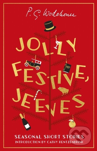 Kniha: Jolly Festive, Jeeves (Wodehouse P.G.). Hutchinson, 2023 Kniha: Jolly Festive, Jeeves (Wodehouse P.G.). Hutchinson, 2023