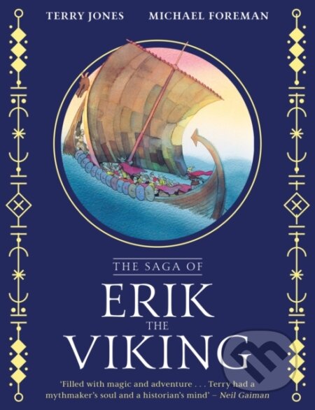 Kniha: The Saga of Erik the Viking (Terry Jones). Farshore, 2024 Kniha: The Saga of Erik the Viking (Terry Jones). Farshore, 2024
