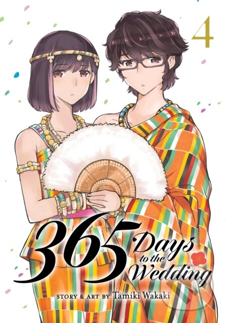 Kniha: 365 Days to the Wedding Vol. 4 (Tamiki Wakaki). Seven Seas, 2024 Kniha: 365 Days to the Wedding Vol. 4 (Tamiki Wakaki). Seven Seas, 2024