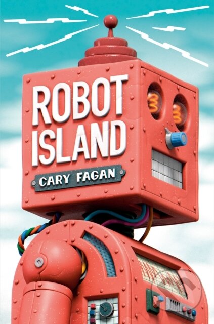 Kniha: Robot Island (Cary Fagan). Tundra, 2025 Kniha: Robot Island (Cary Fagan). Tundra, 2025