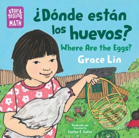 Kniha: ¿Dónde están los huevos? / Where Are the Eggs? (Spanish Bilingual Edition) (Grace Lin). , 2024 Kniha: ¿Dónde están los huevos? / Where Are the Eggs? (Spanish Bilingual Edition) (Grace Lin). , 2024