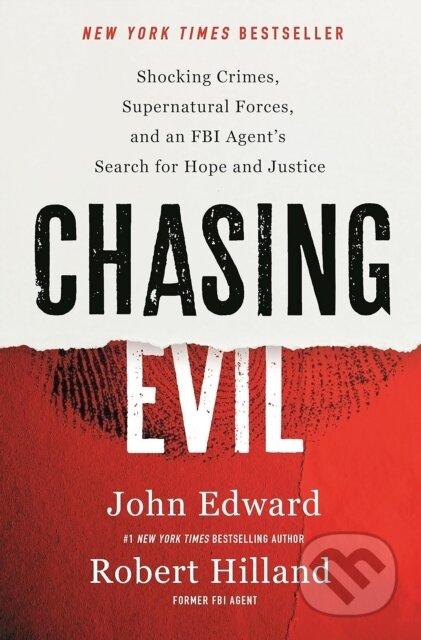 Kniha: Chasing Evil (John Edward a Robert Hilland). Swift Press, 2026 Kniha: Chasing Evil (John Edward a Robert Hilland). Swift Press, 2026