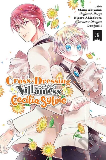 Kniha: Cross-Dressing Villainess Cecilia Sylvie, Vol. 3 (manga) (Dangmill, Shino Akiyama, Rachel Pierce, Julie Goniwich a Hiroro Akizakura). Yen Press, 2023 Kniha: Cross-Dressing Villainess Cecilia Sylvie, Vol. 3 (manga) (Dangmill, Shino Akiyama, Rachel Pierce, Julie Goniwich a Hiroro Akizakura). Yen Press, 2023