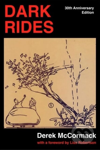 Kniha: Dark Rides (Derek Mccormack). PILOT, 2026 Kniha: Dark Rides (Derek Mccormack). PILOT, 2026