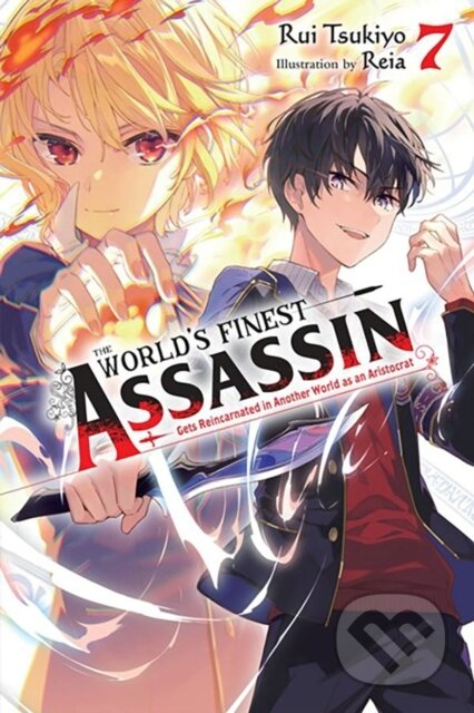 Kniha: The World's Finest Assassin Gets Reincarnated in Another World as an Aristocrat, Vol. 7 (light novel) (Luke Hutton a Rui Tsukiyo). Yen Press, 2023 Kniha: The World's Finest Assassin Gets Reincarnated in Another World as an Aristocrat, Vol. 7 (light novel) (Luke Hutton a Rui Tsukiyo). Yen Press, 2023