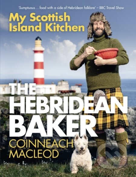 Kniha: The Hebridean Baker: My Scottish Island Kitchen (Coinneach Macleod). Black and White, 2022 Kniha: The Hebridean Baker: My Scottish Island Kitchen (Coinneach Macleod). Black and White, 2022