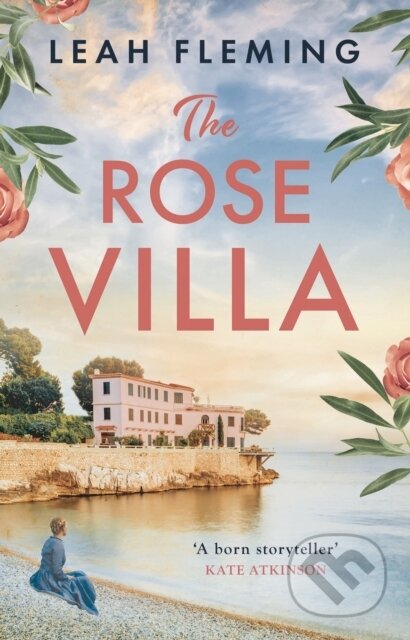 Kniha: The Rose Villa (Leah Fleming). Aria, 2022 Kniha: The Rose Villa (Leah Fleming). Aria, 2022