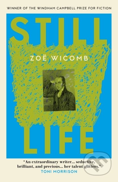 Kniha: Still Life (Zoe Wicomb). Península, 2022 Kniha: Still Life (Zoe Wicomb). Península, 2022