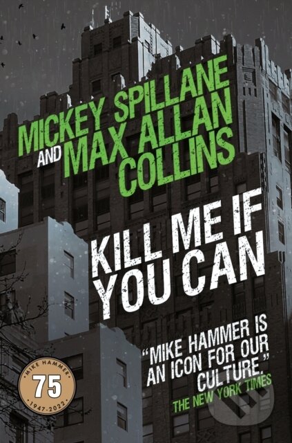 Kniha: Kill Me If You Can (Max Allan Collins). Titan Books, 2022 Kniha: Kill Me If You Can (Max Allan Collins). Titan Books, 2022