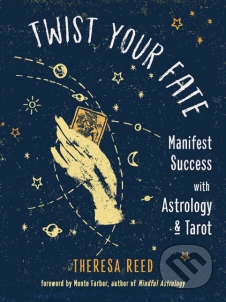 Kniha: Twist Your Fate (Theresa Reed). , 2022 Kniha: Twist Your Fate (Theresa Reed). , 2022