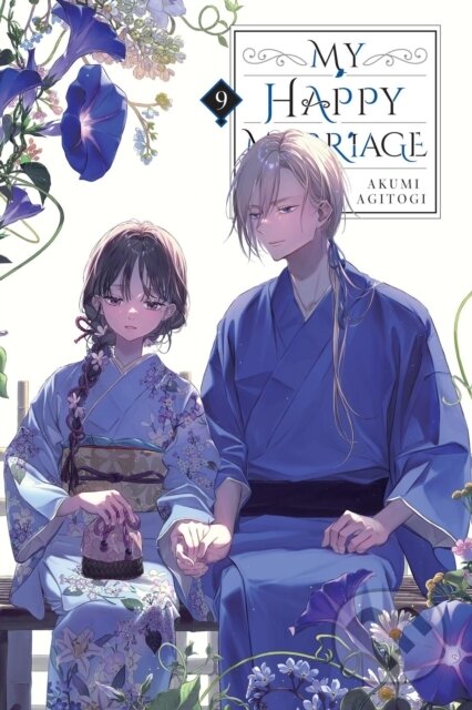 Kniha: My Happy Marriage, Vol. 9 (light novel) (Akumi Agitogi, Tsukiho Tsukioka a David Musto). Yen Press, 2026 Kniha: My Happy Marriage, Vol. 9 (light novel) (Akumi Agitogi, Tsukiho Tsukioka a David Musto). Yen Press, 2026