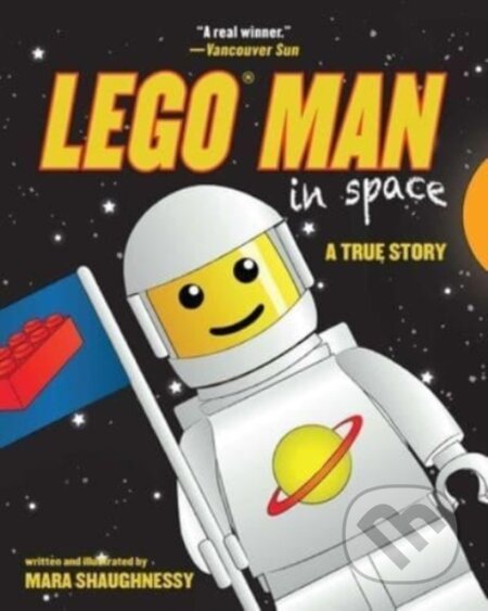 Kniha: LEGO Man in Space (Mara Shaughnessy). Sky Pony, 2023 Kniha: LEGO Man in Space (Mara Shaughnessy). Sky Pony, 2023