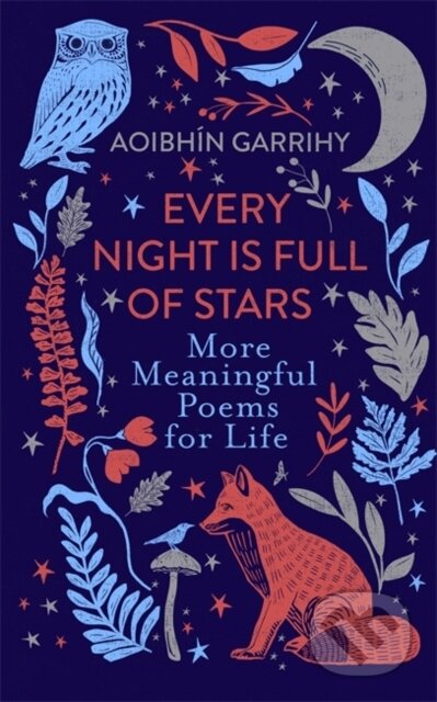 Kniha: Every Night is Full of Stars (Aoibhín Garrihy). Bonnier Books, 2023 Kniha: Every Night is Full of Stars (Aoibhín Garrihy). Bonnier Books, 2023